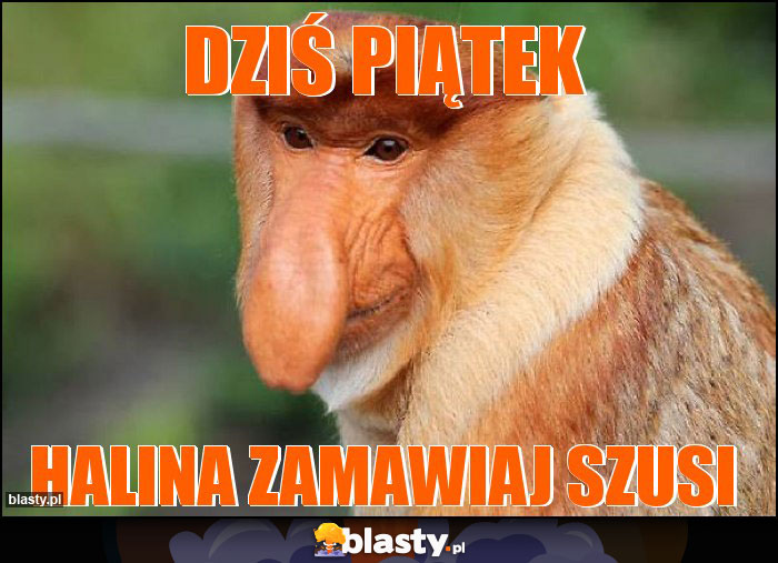 Dziś piątek