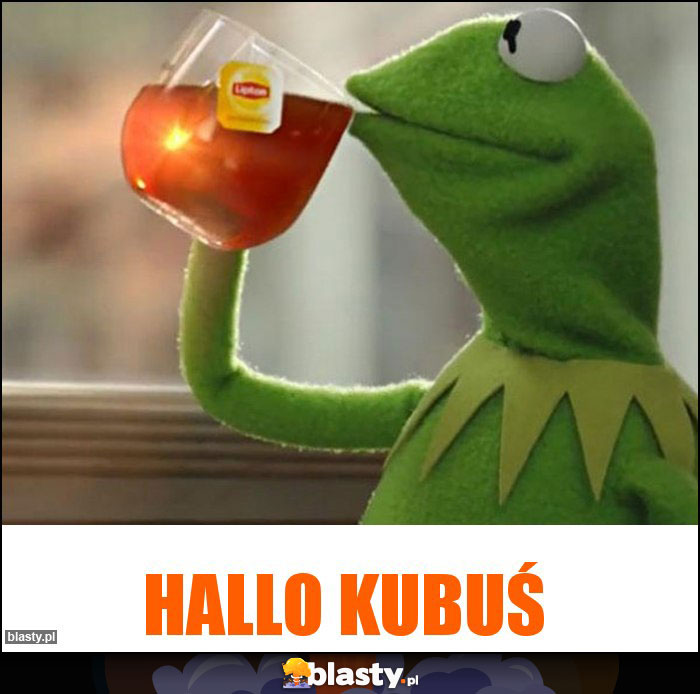 Hallo Kubuś