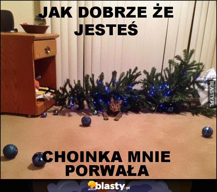 JAk dobrze że jesteś