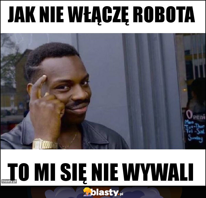 Jak nie włączę robota