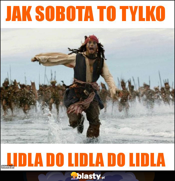 JAK SOBOTA TO TYLKO