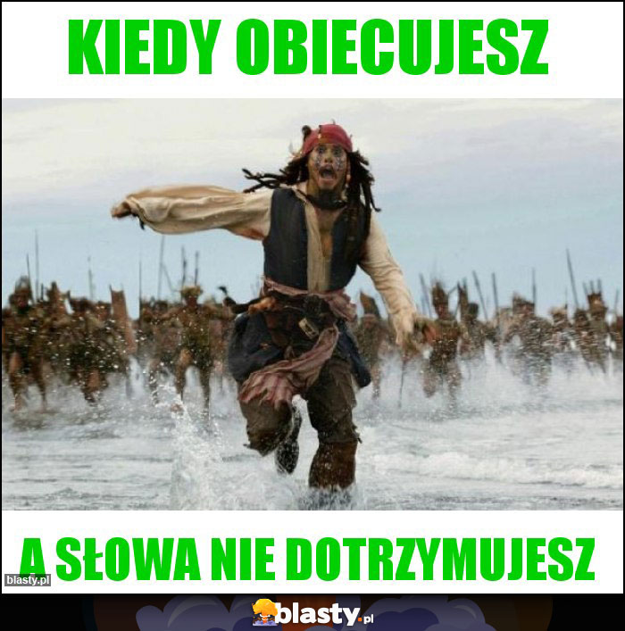 kiedy obiecujesz