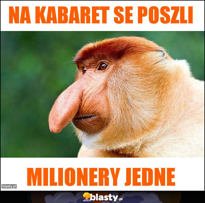 Na kabaret se poszli