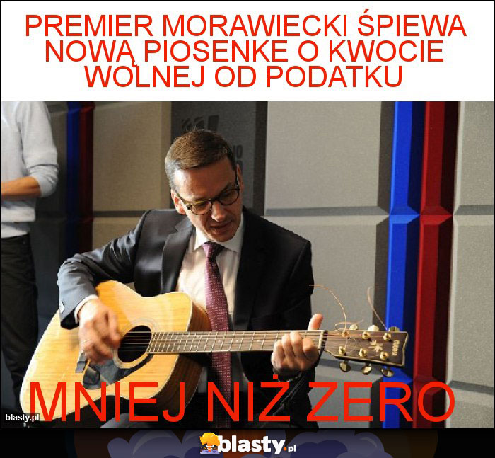 Premier Morawiecki śpiewa nową piosenke o kwocie wolnej od podatku