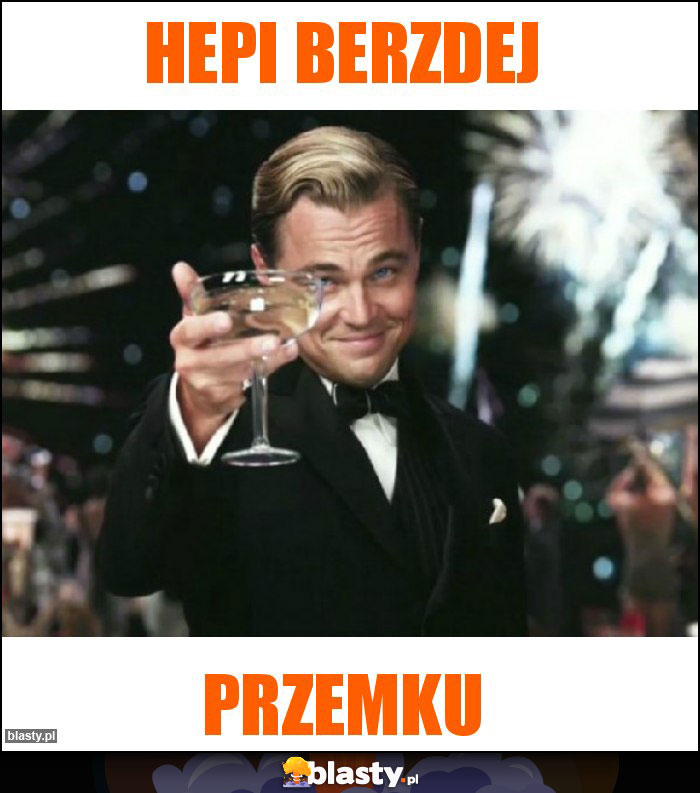 Hepi berzdej