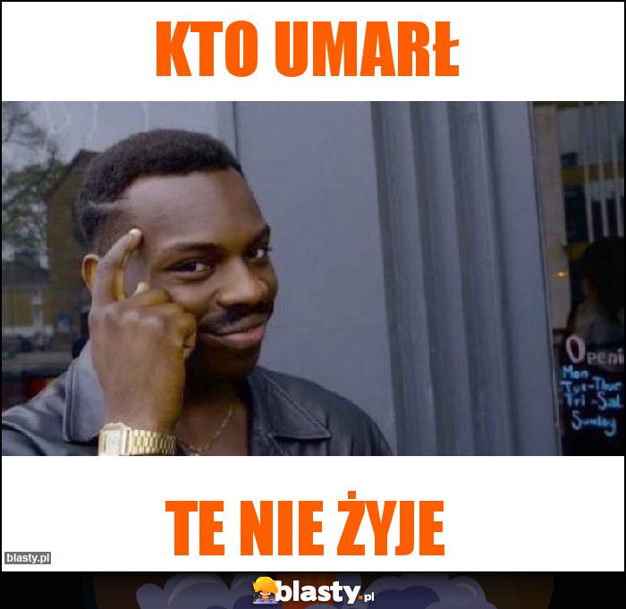 Kto umarł