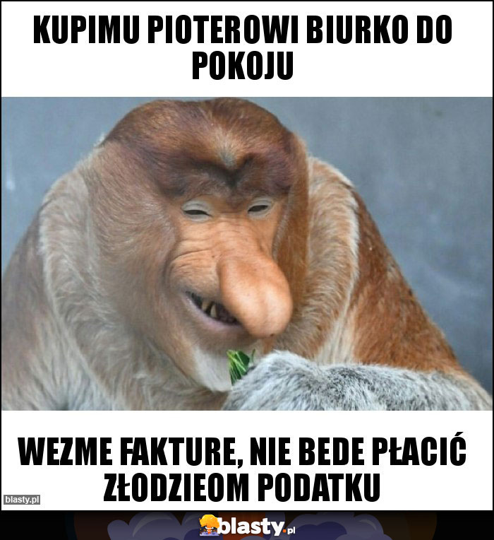 KUPIMU PIOTEROWI BIURKO DO POKOJU