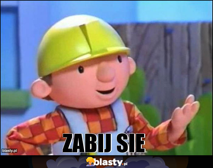 ZABIJ SIE