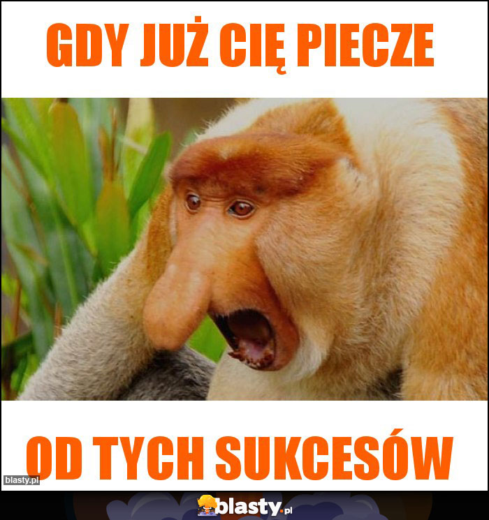 GDY JUŻ CIĘ PIECZE