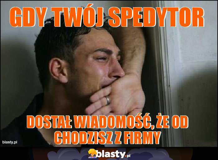 Gdy twój spedytor