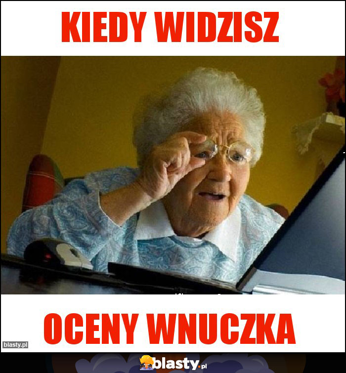 Kiedy widzisz