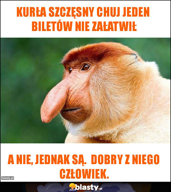 Kurła Szczęsny chuj jeden  biletów nie załatwił