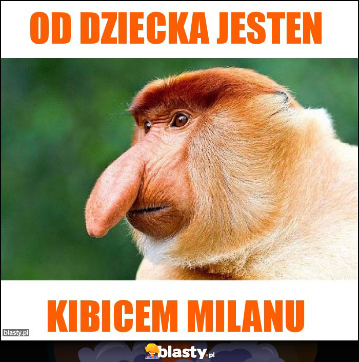 Od dziecka jesten