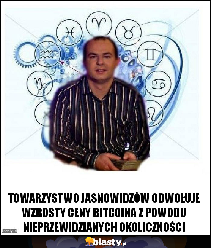 Towarzystwo jasnowidzów odwołuje wzrosty ceny bitcoina z powodu nieprzewidzianych okoliczności