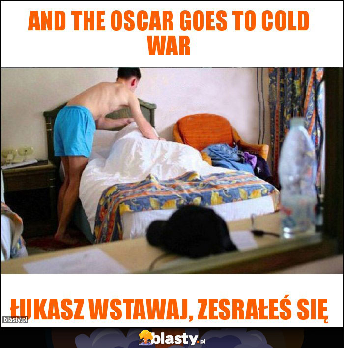 and the Oscar goes to Cold War