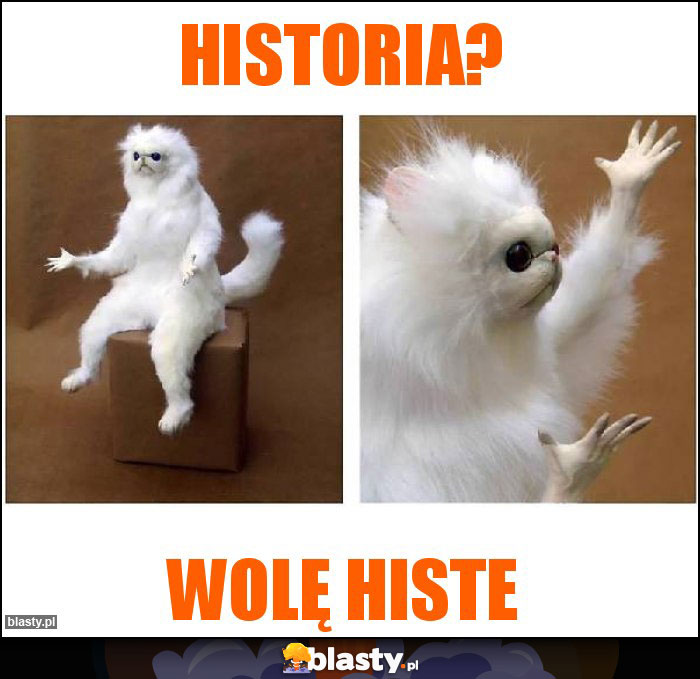 Historia?