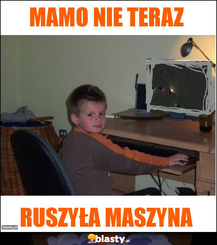 Mamo Nie teraz