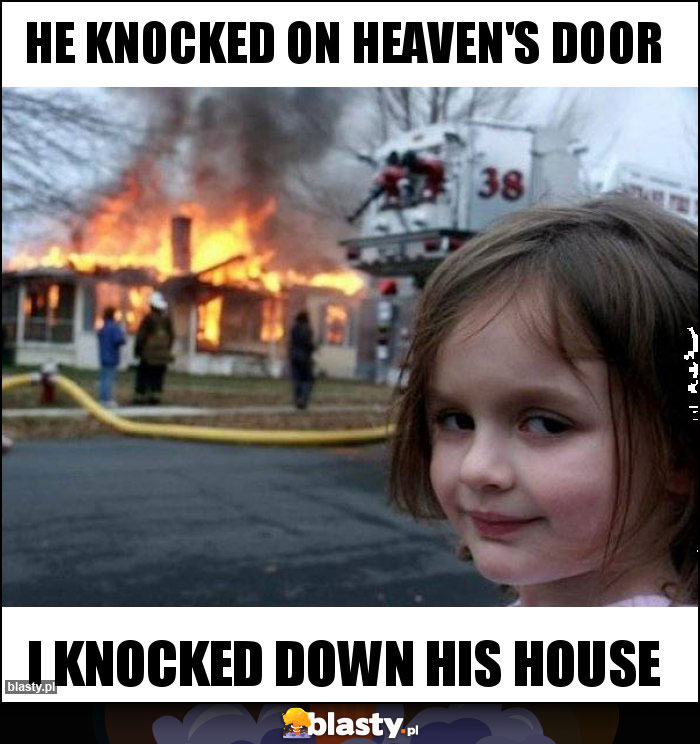 he knocked on heaven's door