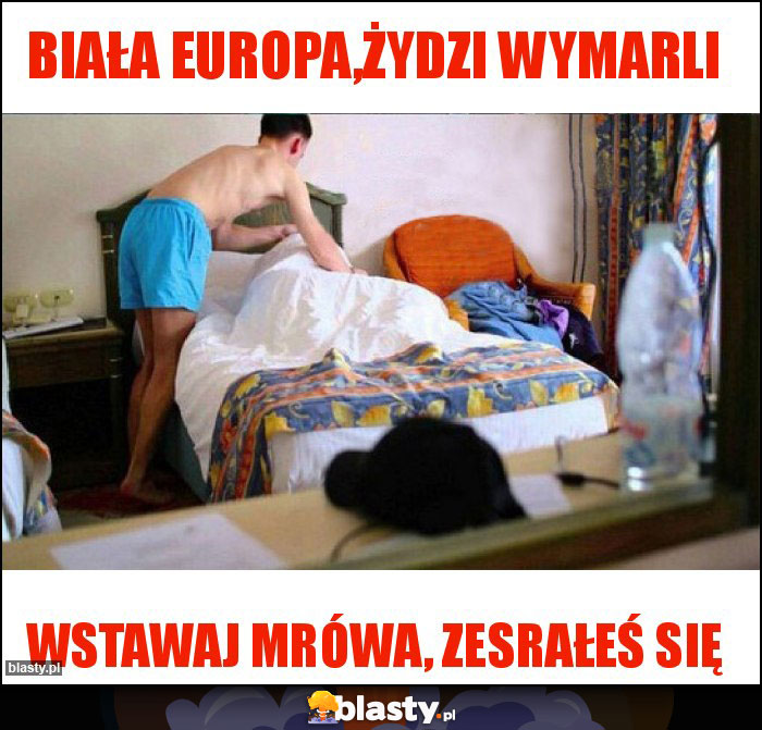 Biała Europa,żydzi wymarli