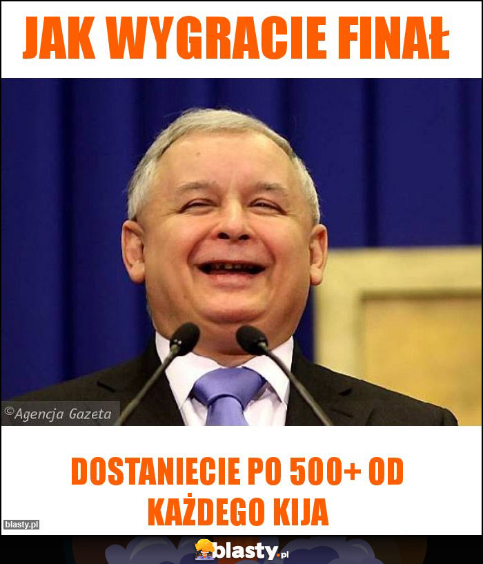 Jak wygracie finał