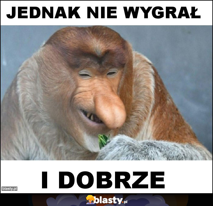 Jednak nie wygrał