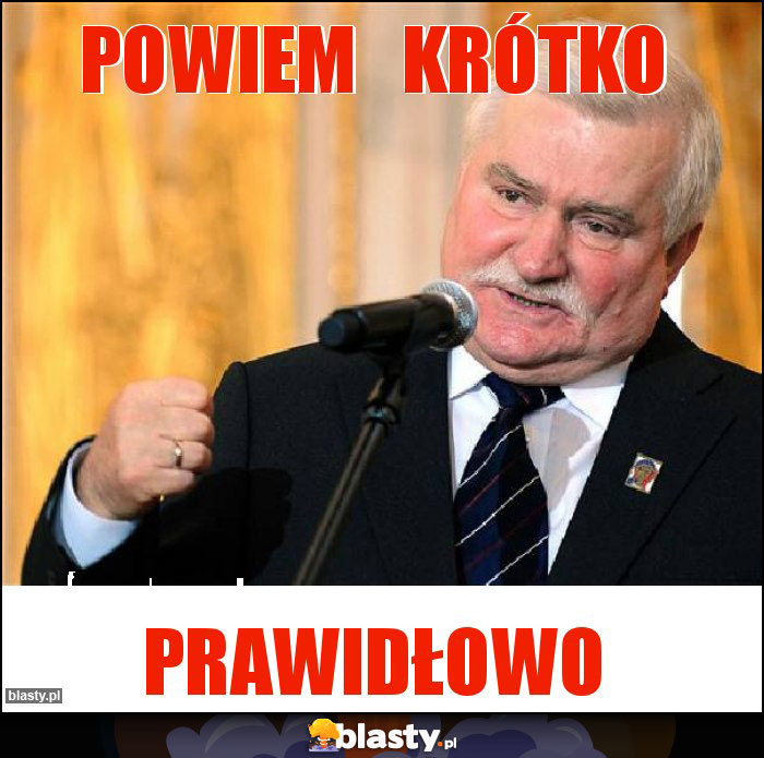 POWIEM   KRÓTKO