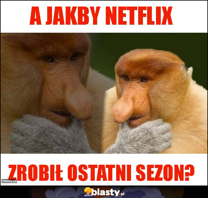 A jakby netflix