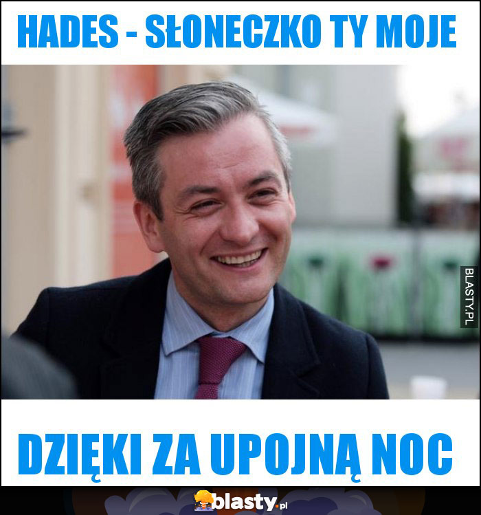 Hades - Słoneczko ty moje