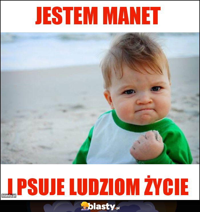 Jestem Manet