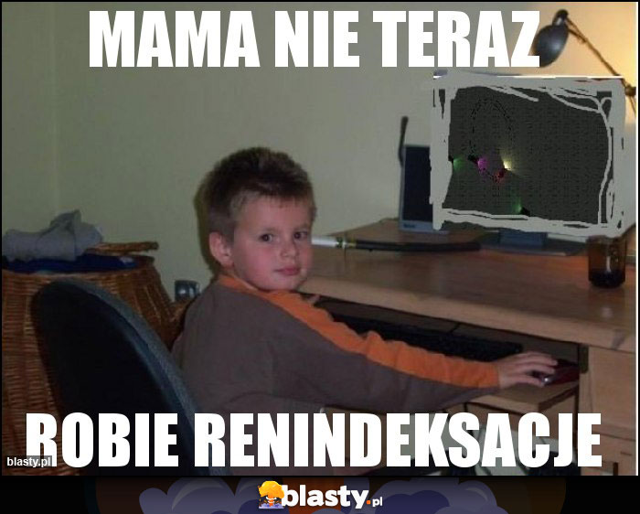 Mama nie teraz