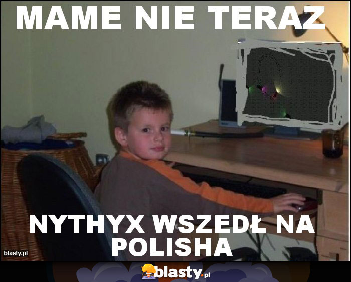 Mame nie teraz