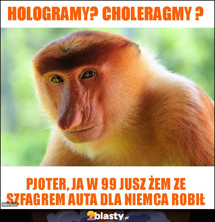 Hologramy? Choleragmy ?