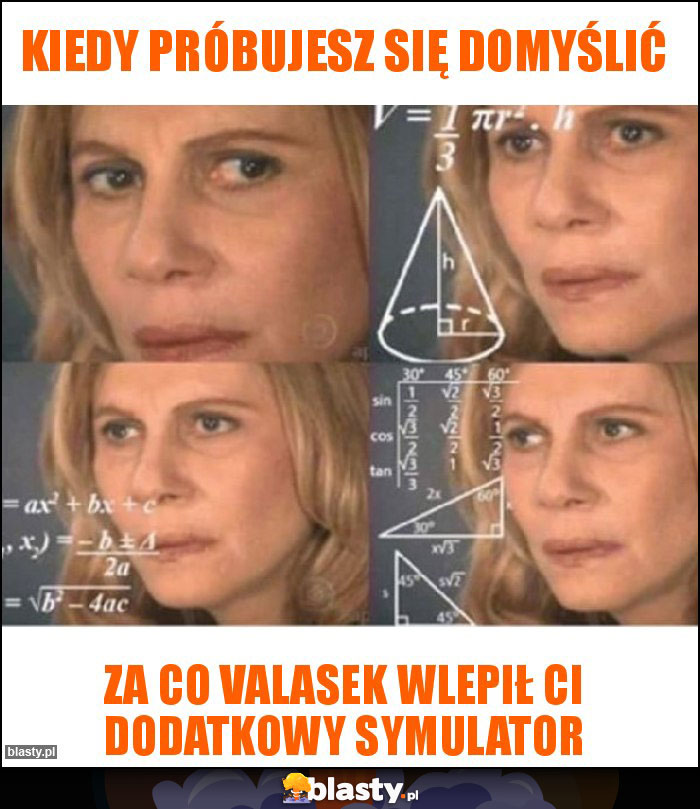 Kiedy próbujesz się domyślić