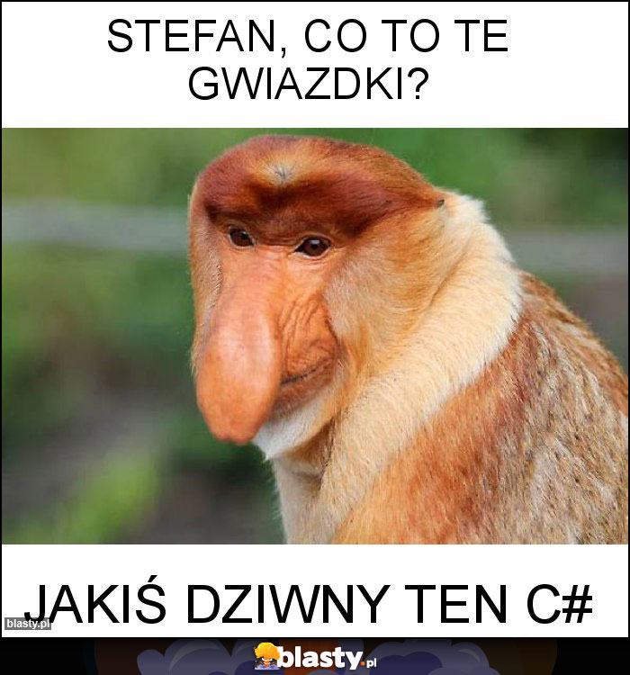 Stefan, co to te gwiazdki?