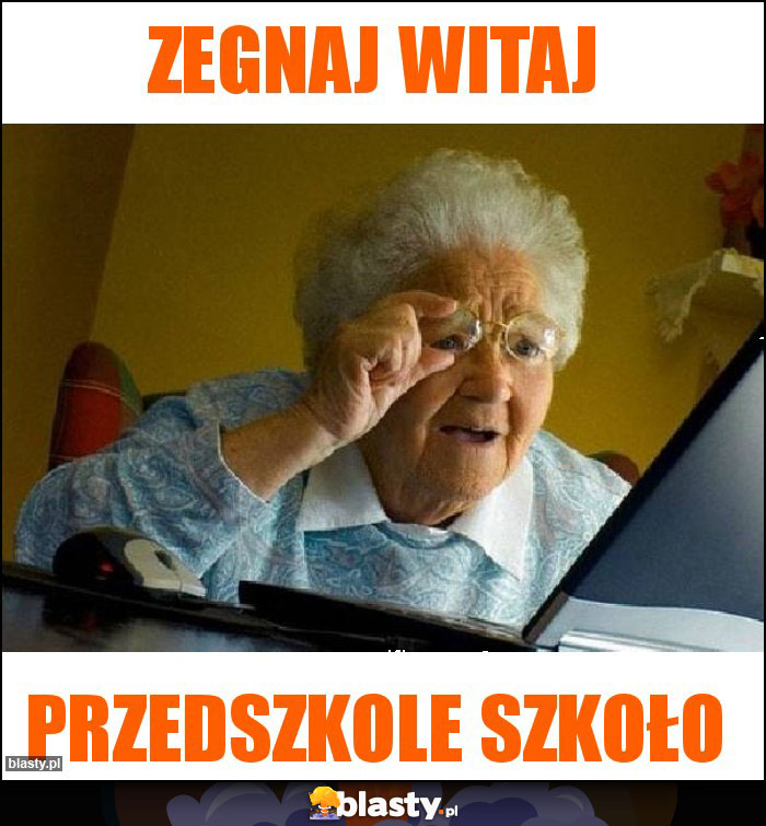 Zegnaj Witaj