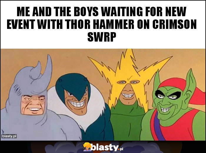 Me and the boys waiting for new event with Thor Hammer on Crimson SWRP