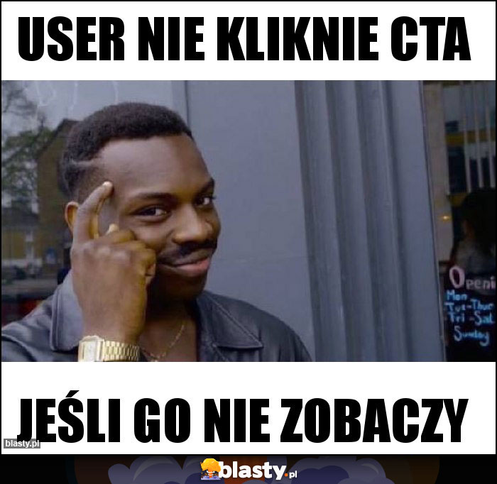 User nie kliknie CTA