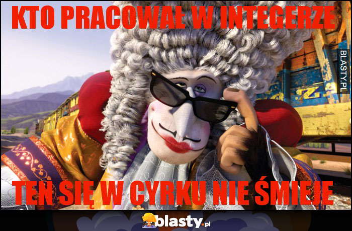 kto pracował w integerze