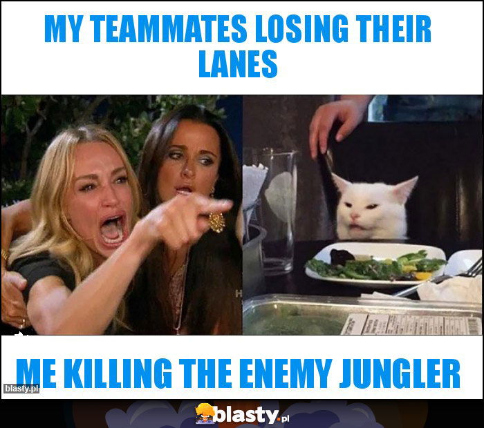 My teammates losing their lanes