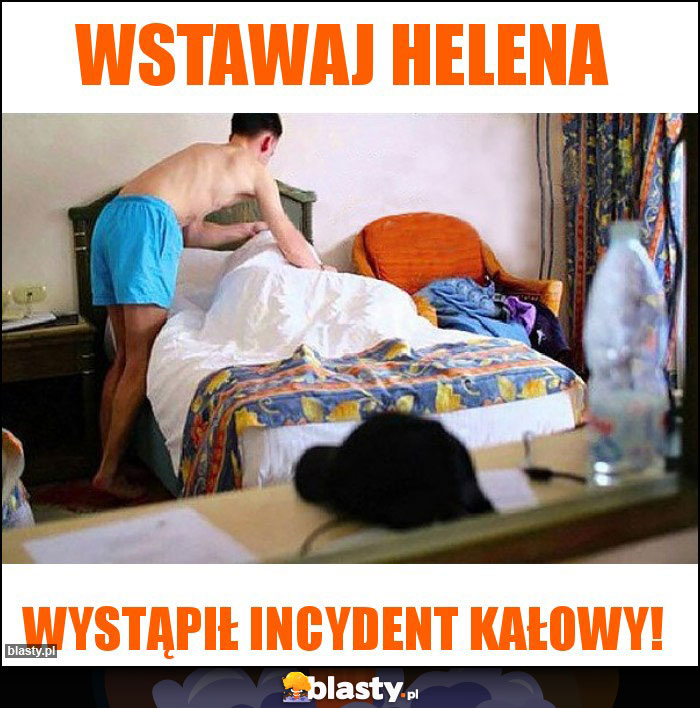 Wstawaj Helena