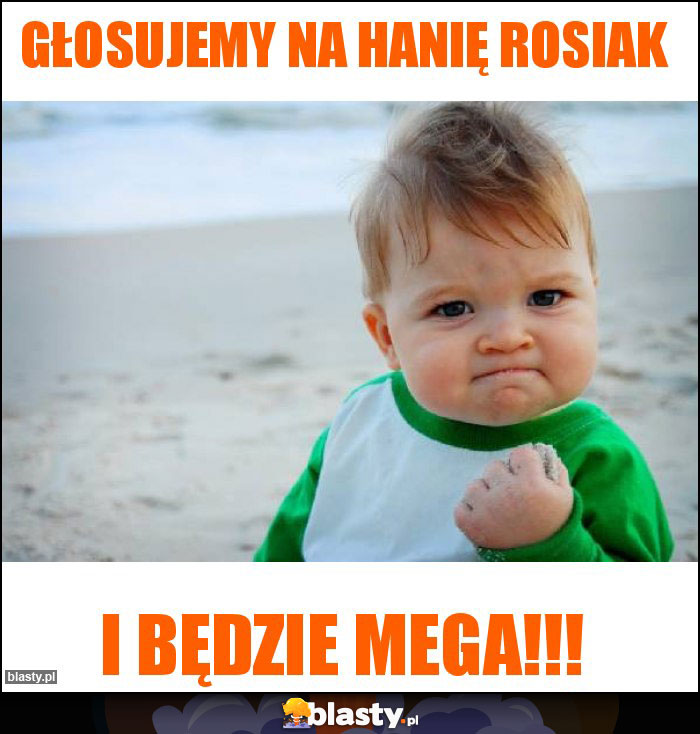 GŁOSUJEMY NA HANIĘ ROSIAK