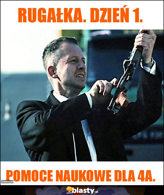 Rugałka. dzień 1.