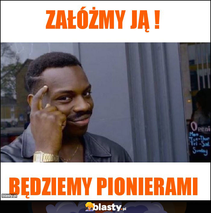 załóżmy Ją !