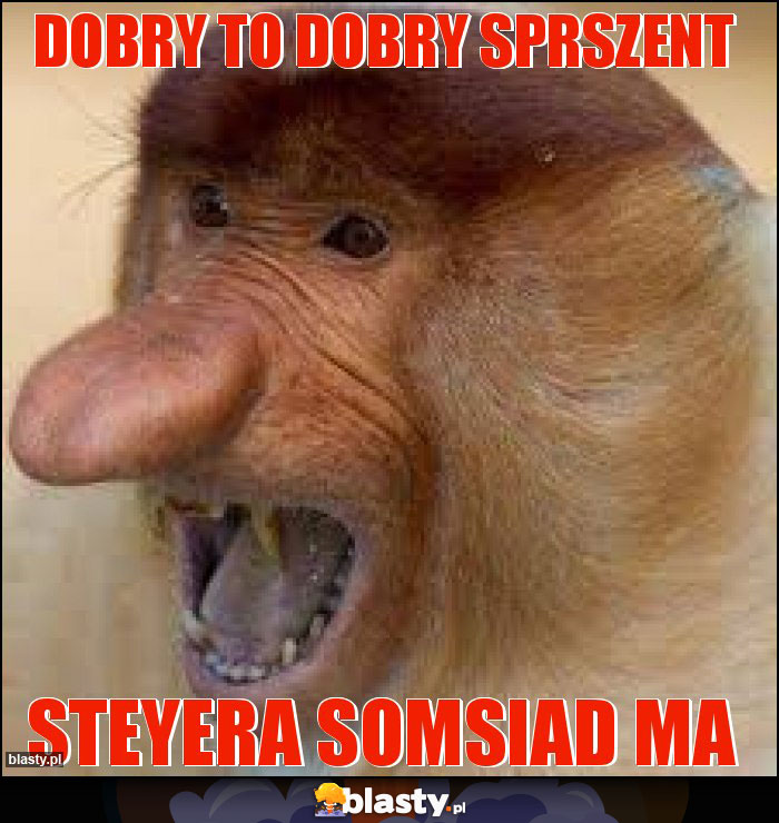 Dobry to dobry sprszent