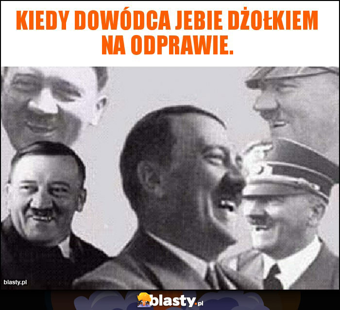 Kiedy dowódca jebie dżołkiem na odprawie.