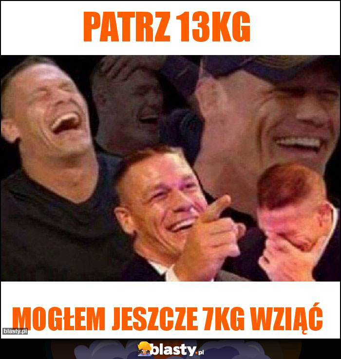 Patrz 13kg