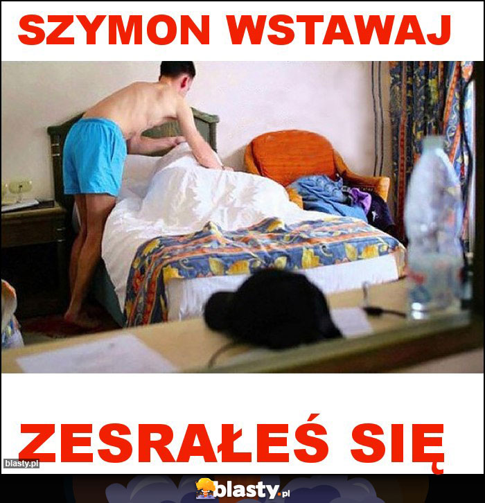 SZYMON WSTAWAJ