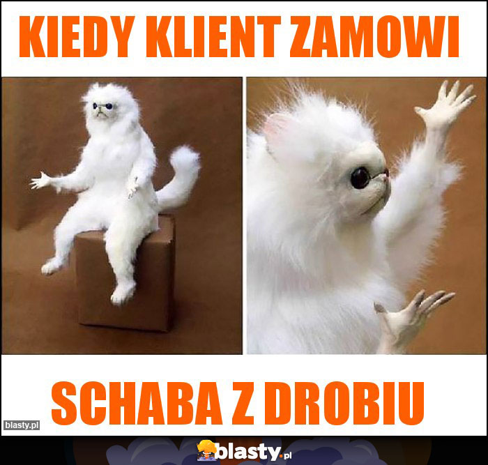 KIEDy klient zamowi