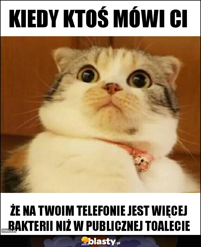 Kiedy ktoś mówi Ci