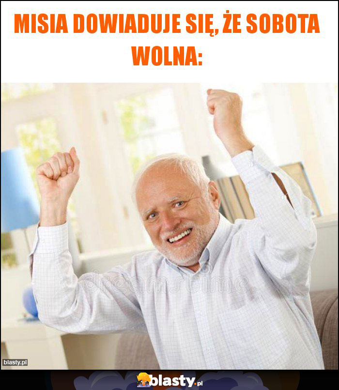 Misia dowiaduje się, że sobota wolna: